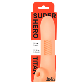 Фаллоудлинитель Lola Games Super Hero Titan, телесный